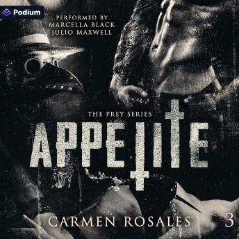 Appetite: The Prey Series, Book 3