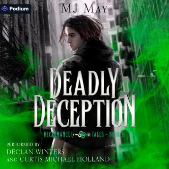 Deadly Deception: Necromancer Tales, Book 2