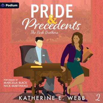 Pride & Precedents: The Park Brothers, Book 2