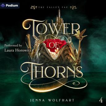 Tower of Thorns: The Fallen Fae, Book 4