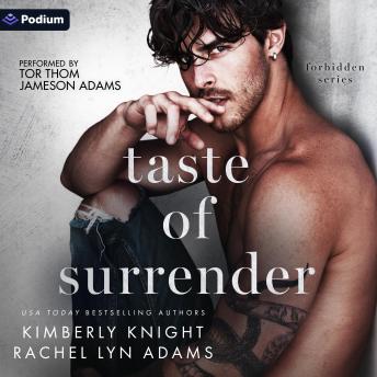 Taste of Surrender: Forbidden Series, Book 4