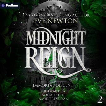 Midnight Reign: Immortal Descent, Book 2