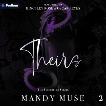 Theirs: The Possession Series, Book 2