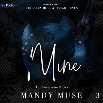 Mine: The Possession Series, Book 3