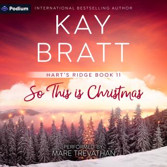 So This Is Christmas: Hart's Ridge, Book 11