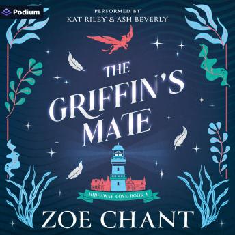 The Griffin's Mate: Hideaway Cove, Book 1