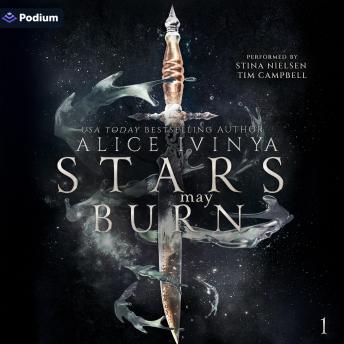 Stars May Burn: Stars May Burn, Book 1