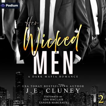 Her Wicked Men: Mafia Brothers, Book 2