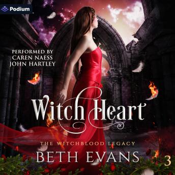 Witch Heart: The Witchblood Legacy, Book 3