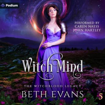 Witch Mind: The Witchblood Legacy, Book 5