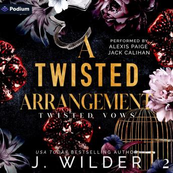 A Twisted Arrangement: Twisted Vows, Book 2