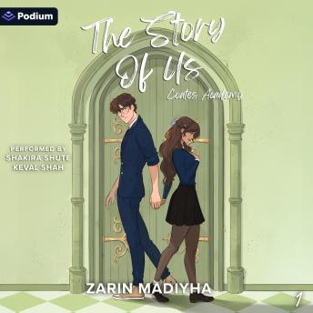 The Story of Us: Coates Academy, Book 1