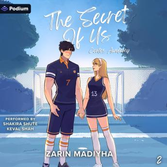 The Secret of Us: Coates Academy, Book 2
