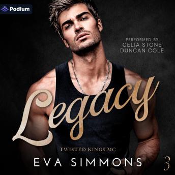 Legacy: Twisted Kings MC, Book 3