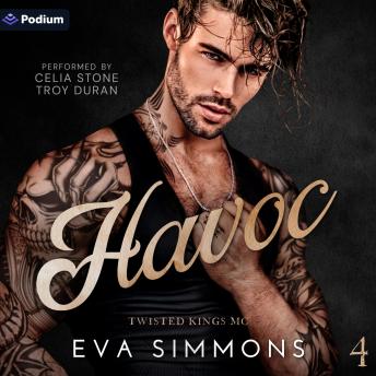 Havoc: Twisted Kings MC, Book 4