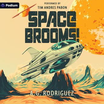 Space Brooms!