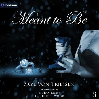 Meant to Be: Meant to Be, Book 3