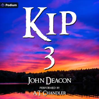 Kip 3: Kip Callahan, Book 3