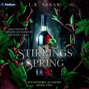 Stirrings of Spring: Wyldthorn Academy, Book 2
