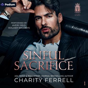 Sinful Sacrifice: Lucky Kings, Book 1