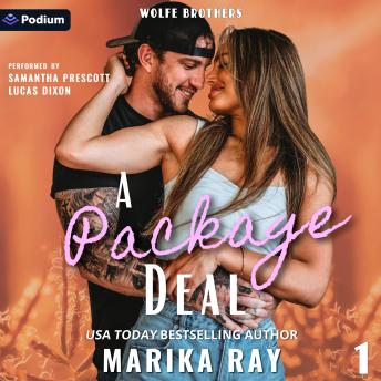 A Package Deal: Wolfe Brothers, Book 1