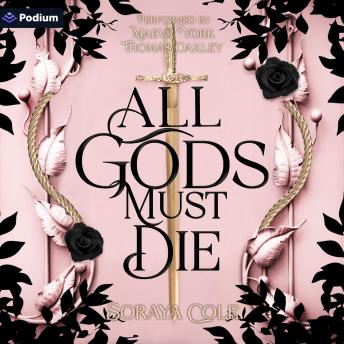 All Gods Must Die: All Gods Must Die, Book 1