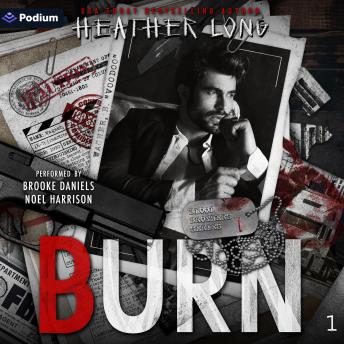 Burn: BLOOD Brothers, Book 1