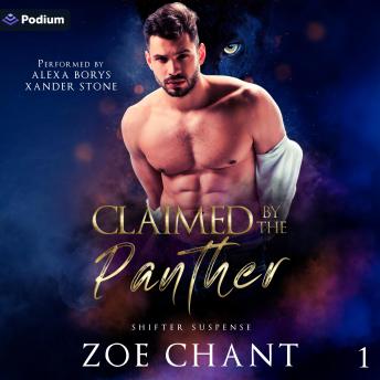 Claimed by the Panther: Shifter Suspense, Book 1