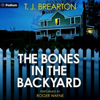 The Bones in the Backyard