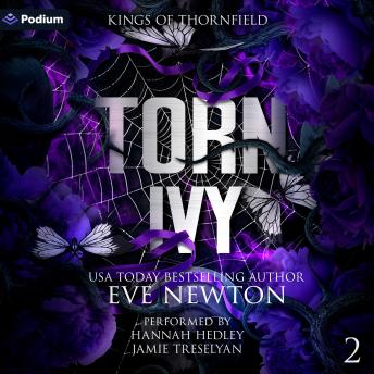 Torn Ivy: Kings of Thornfield, Book 2