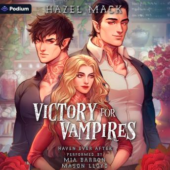 Victory for Vampires: A Haven Ever After Novella