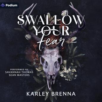 Swallow Your Fear