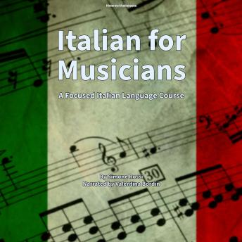 Italian for Musicians: A Focused Italian Language Course
