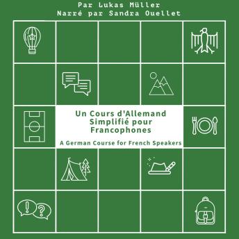 [French] - Un Cours d'Allemand Simplifié pour Francophones: A German Course for French Speakers