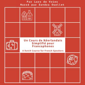 [French] - Un Cours de Néerlandais Simplifié pour Francophones: A Portuguese Course for French Speakers