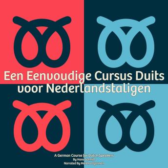 [Dutch; Flemish] - Een Eenvoudige Cursus Duits voor Nederlandstaligen: A German Course for Dutch Speakers