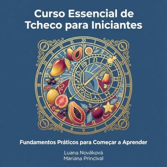 [Portuguese] - Curso Essencial de Tcheco para Iniciantes: Fundamentos Práticos para Começar a Aprender
