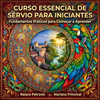 [Portuguese] - Curso Essencial de Sérvio para Iniciantes: Fundamentos Práticos para Começar a Aprender