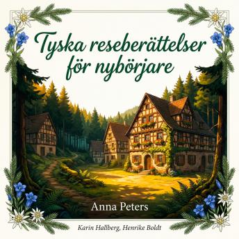 [Swedish] - Tyska reseberättelser för nybörjare