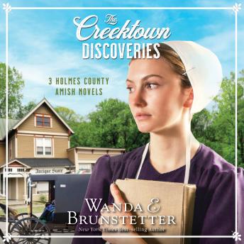 The Creektown Discoveries: 3 Holmes County Amish Novels