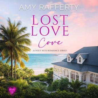 Lost Love Cove: Book 1