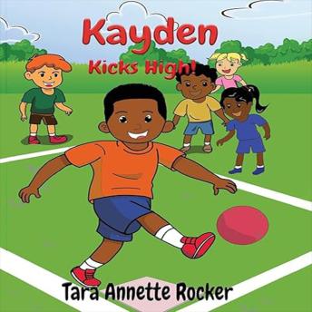 Kayden Kicks High!