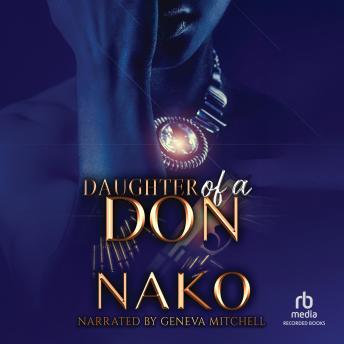 Daughter Of A Don: An Underworld Exclusive