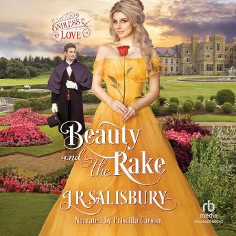 Beauty and the Rake: Victorian Historical Romance