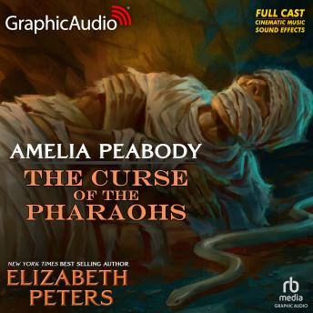 The Curse of the Pharaohs [Dramatized Adaptation]: Amelia Peabody 2