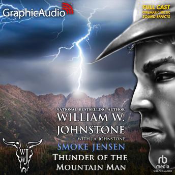 Thunder of the Mountain Man [Dramatized Adaptation]: Smoke Jensen 53