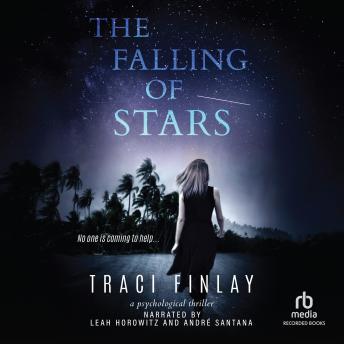 The Falling of Stars: A Psychological Thriller