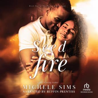 Seed on Fire: A Romantic Suspense Novel about Family, Loyalty, and Parenthood