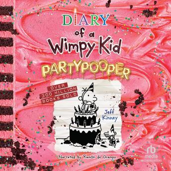 Diary of a Wimpy Kid: Partypooper: A Side-Splitting Birthday Disaster from the #1 International Bestselling Diary of a Wimpy Kid Series