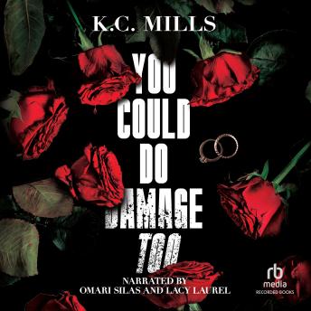 You Could Do Damage Too